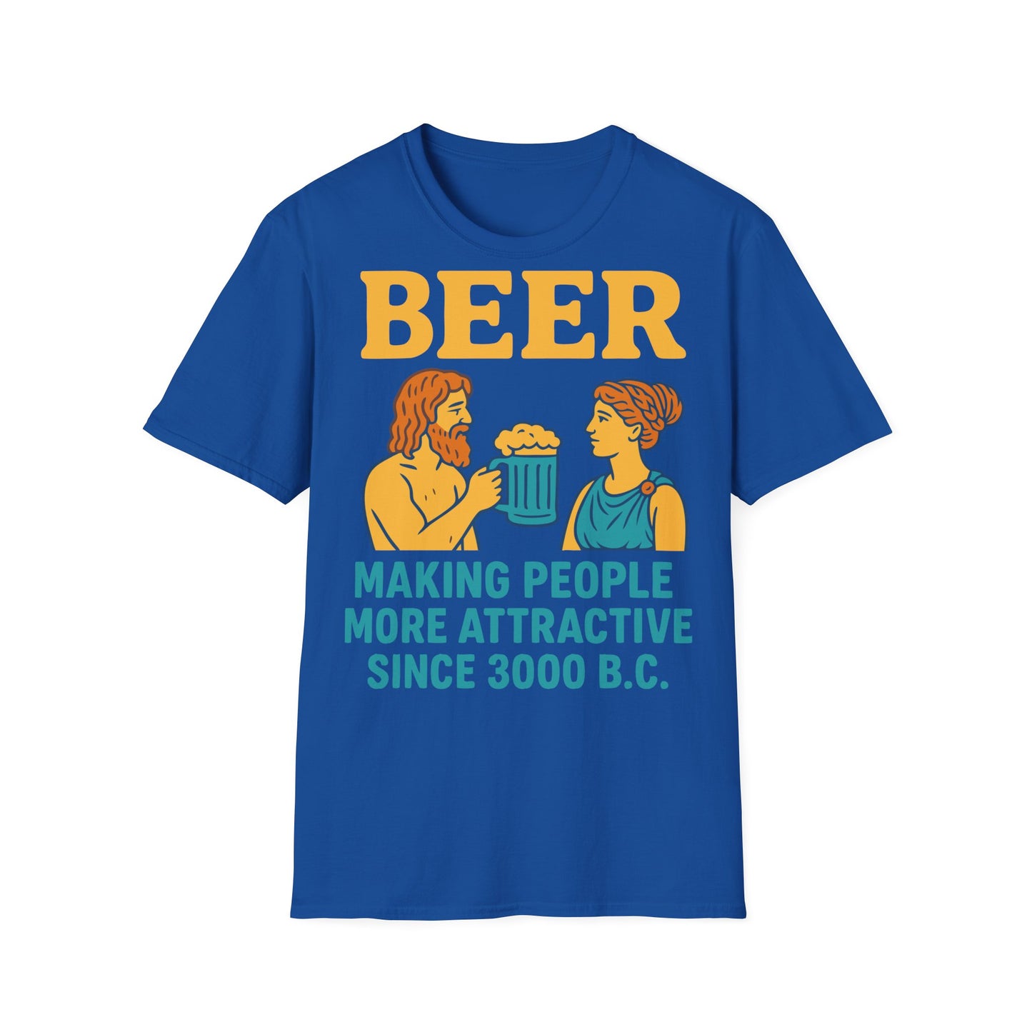 Unisex T-Shirt - Making People Attractive Since 3000 B.C.
