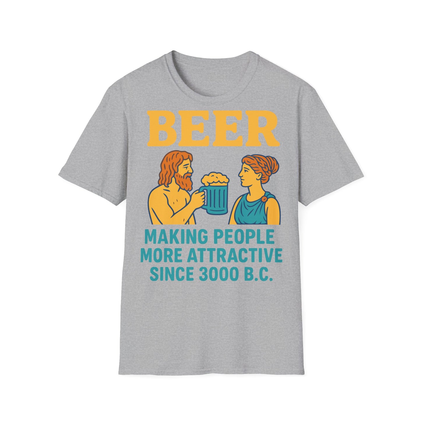 Unisex T-Shirt - Making People Attractive Since 3000 B.C.