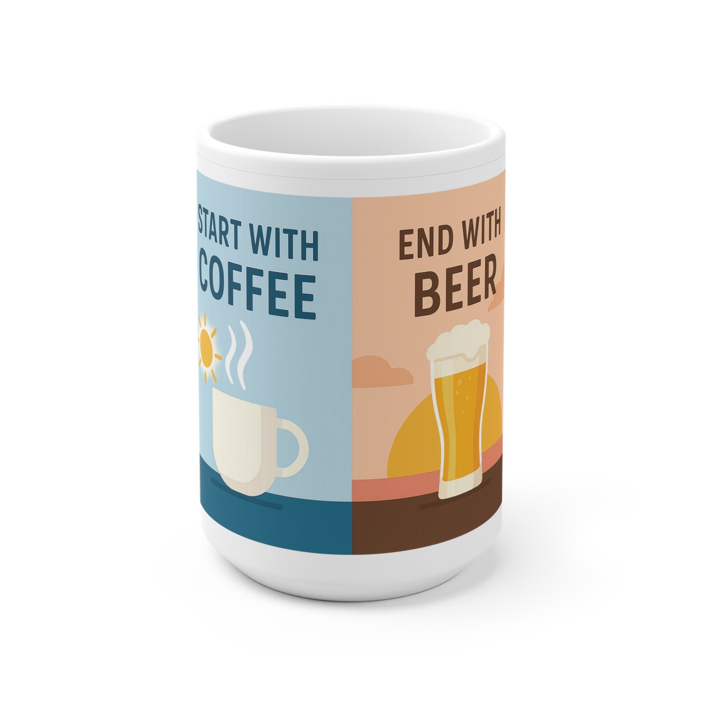 Kaffee und Bier Keramik-Kaffeetasse - „Start with Coffee, end with beer“