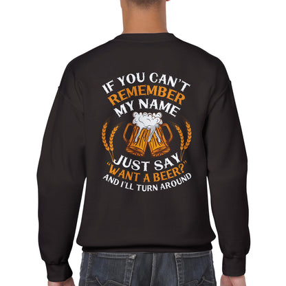 "Wenn du dich nicht an meinen Namen erinnern kannst" Pullover